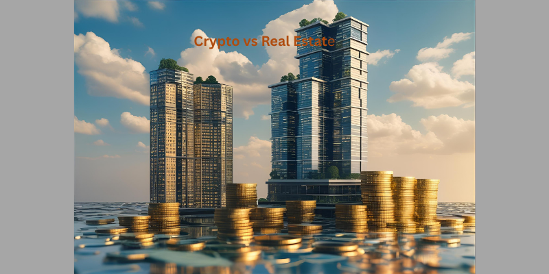 Crypto vs Real Estate